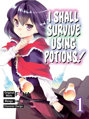 cover image of I Shall Survive Using Potions!, Volume 1
